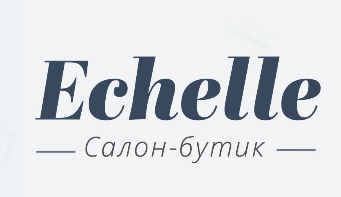 Бутик-салон "Echelle"